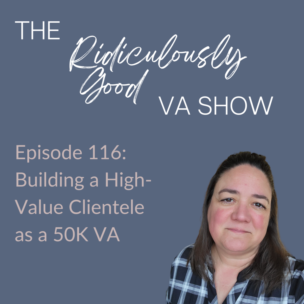 Building a High-Value Clientele as a 50K Virtual Assistant